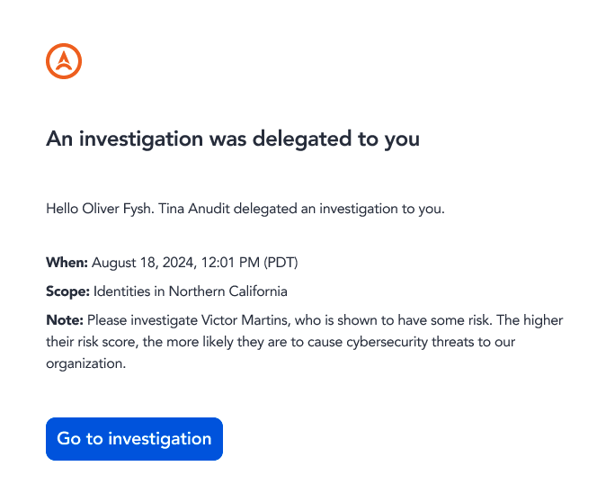 Notification email telling the delegate an investigation was delegated to them, with the scope, the note, and a Go to investigation link
