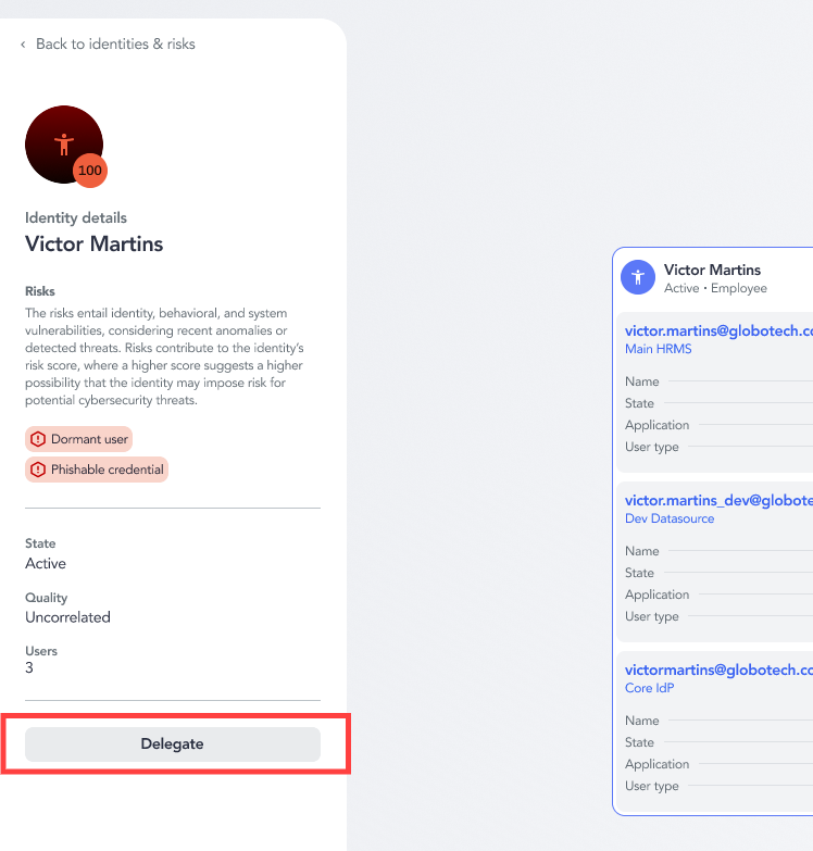 Identity details page with the Delegate button highlighted below the identity's risk summary