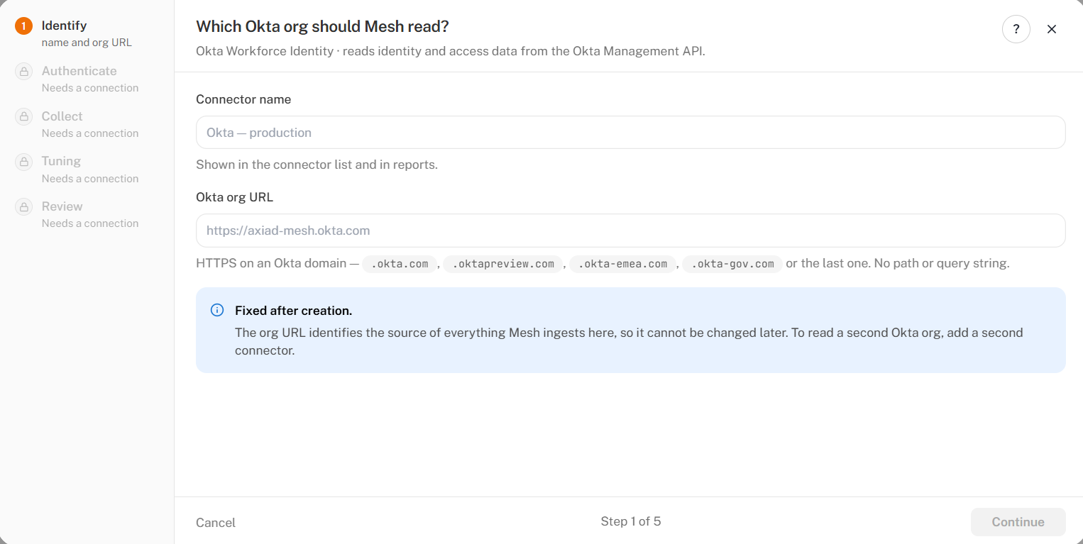 Step 1, Identify, with the Connector name and Okta org URL fields and the fixed-after-creation notice