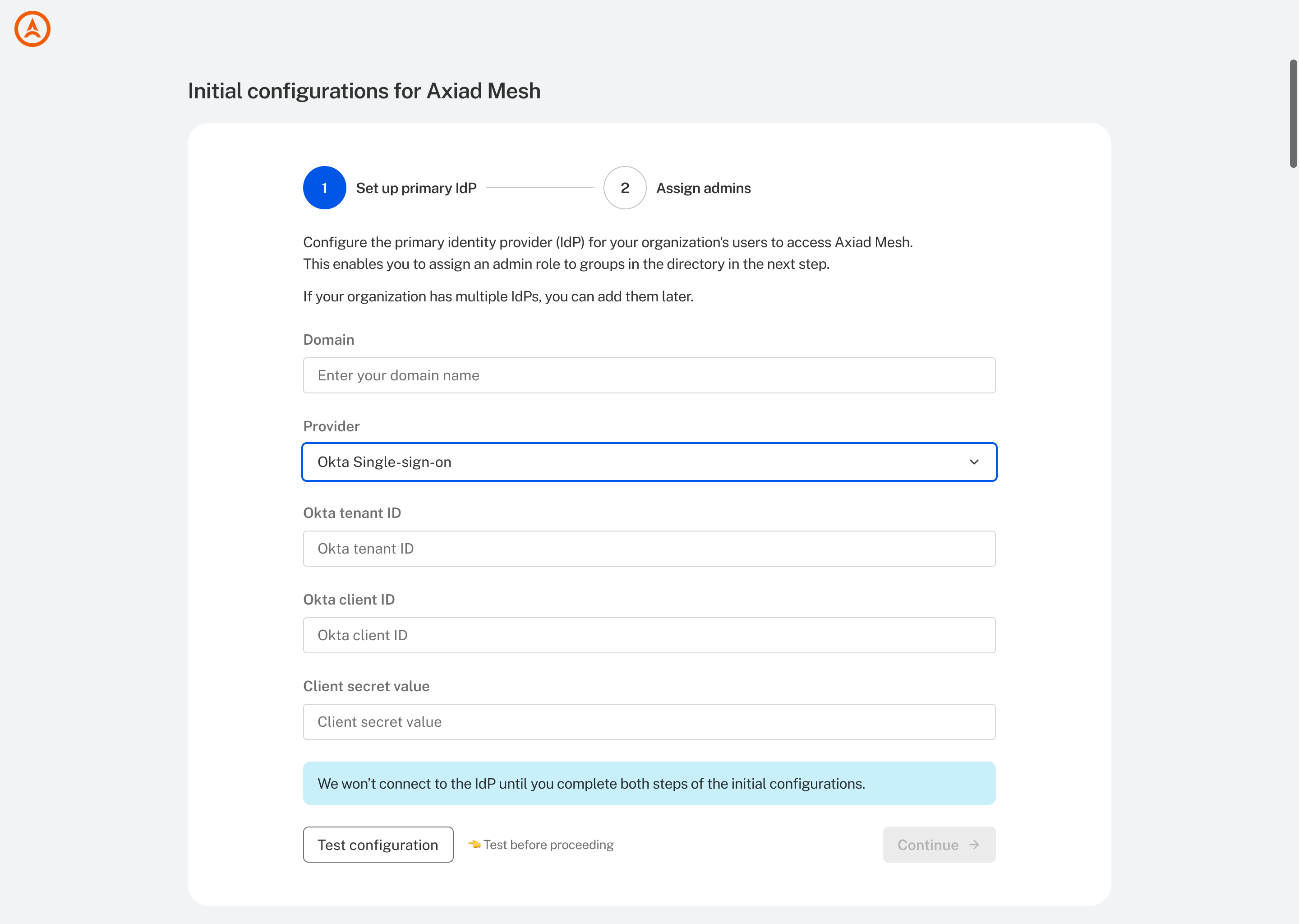 Initial configurations wizard on the Set up primary IdP step, with Okta Single-sign-on selected as the provider and fields for the Okta tenant ID, Okta client ID, and client secret value